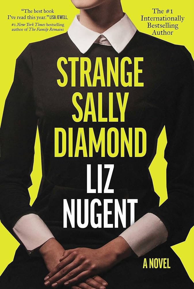 Cover of Strange Sally Diamond, by Liz Nugent