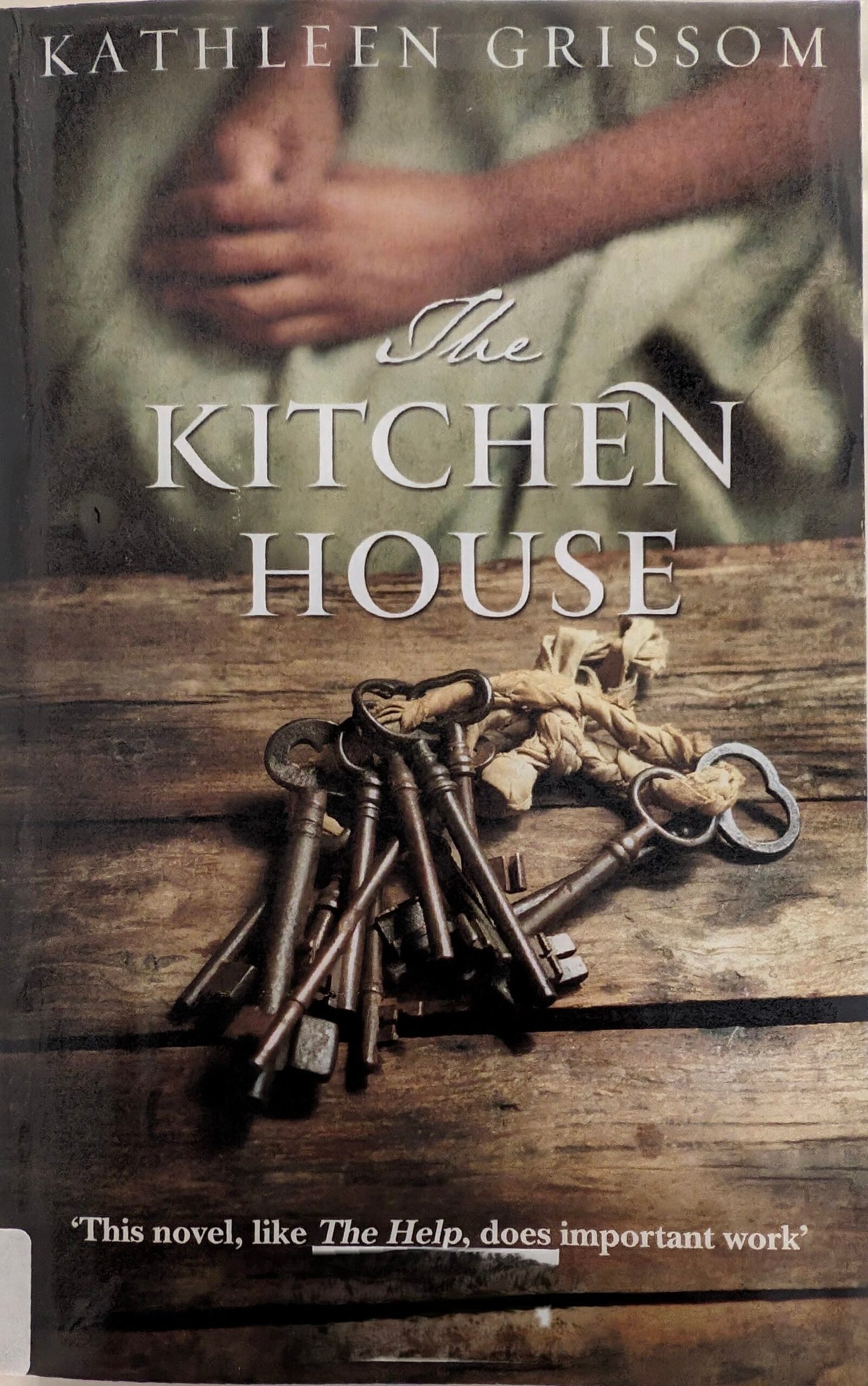 Cover of The Kitchen House, by Grissom