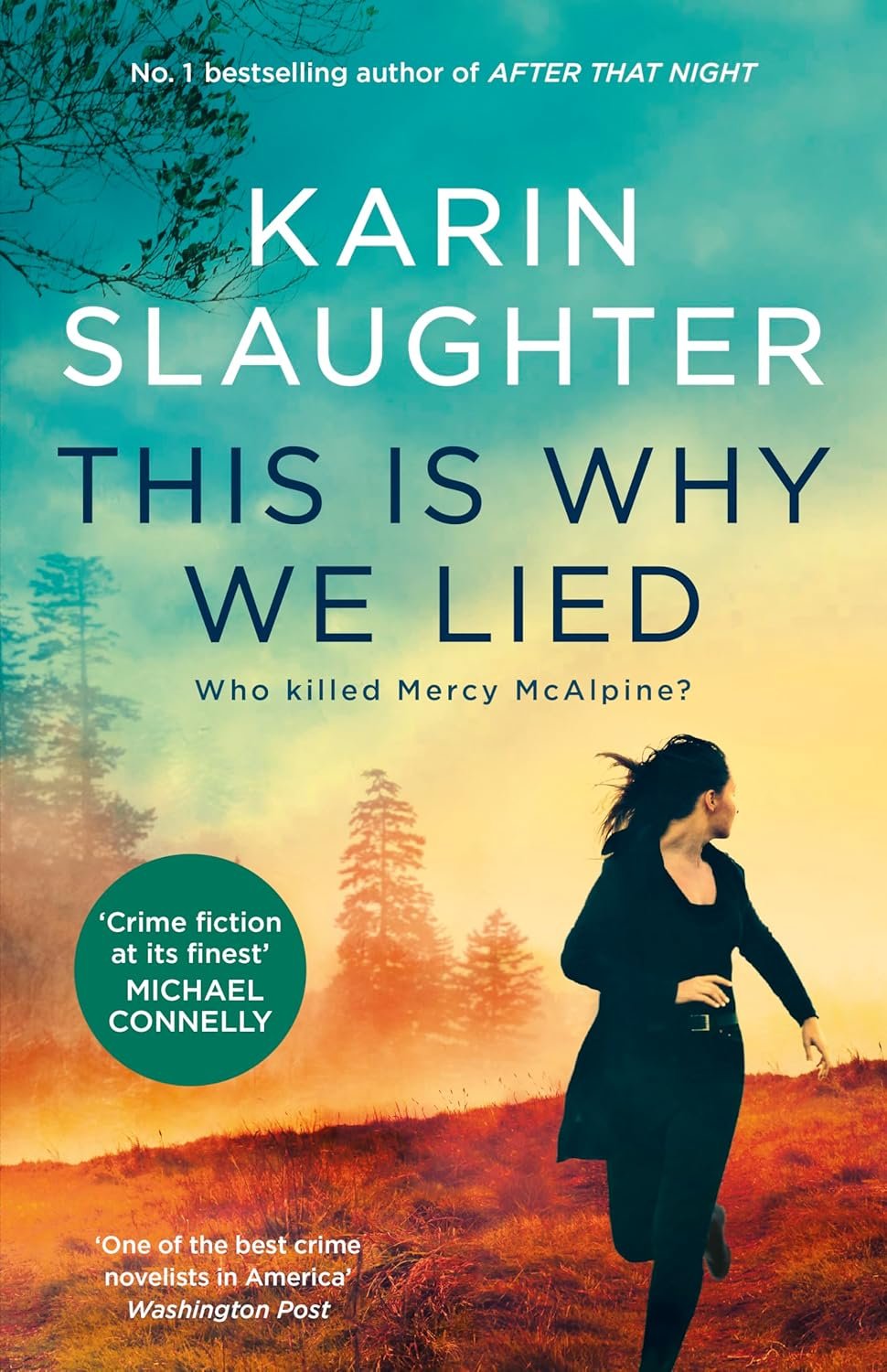 Cover of This is Why We Lied, by Slaughter