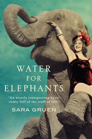Cover of Water for Elephants, by Gruen